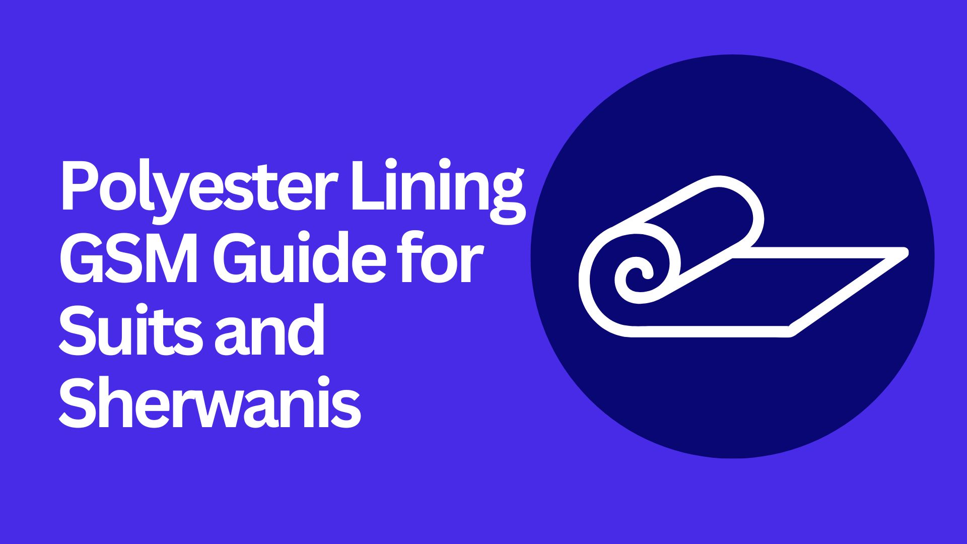 polyester-lining-gsm-guide-for-suits-and-sherwanis